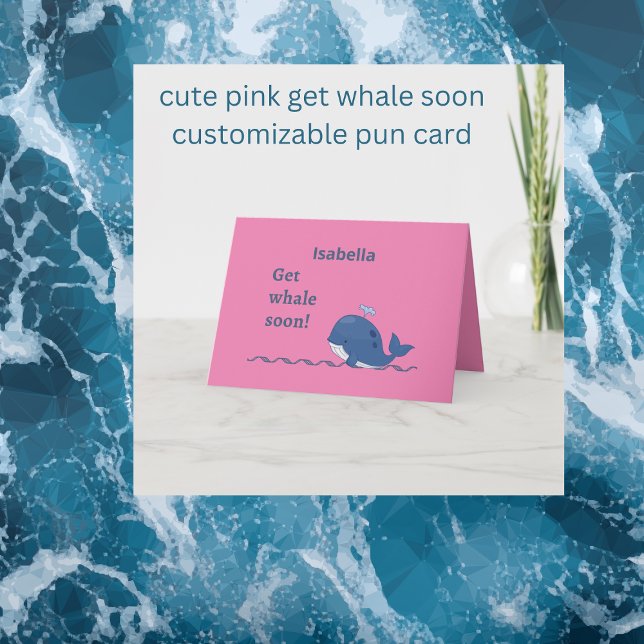 belo cartão de golfinho cor-de-rosa pun (cute pink get whale soon
customizable pun card  Hobinishop)