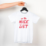 Belo e engraçado Natal<br><div class="desc">Na boa lista? Esta camisa engraçada de Natal é perfeita para aqueles que podem ou não estar na lista de Papais noeis. Às vezes "legal" significa "agora eu posso explicar" - e é perfeito para a ornery, mas ainda assim para as boas crianças. Esta camiseta fofa e inteligente para as...</div>