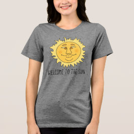 Bem-vinda Camiseta Tri-Blend Feminina do Sol