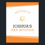 BEM-VINDO bar POSTER mitzvah simples laranja<br><div class="desc">por kat massard >> www.simplysweetPAPERIE.com << Um design simples, mas clássico, para a celebração do BAT MITZVAH do seu filho. SINAL DE BOAS-VINDAS perfeito na entrada da festa, ou como pano de fundo atrás da mesa de presente / comida. Pop em uma armação ou colar na parede - depende de...</div>