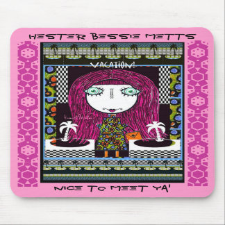 BESSIE METTS MOUSEPAD DE HESTER