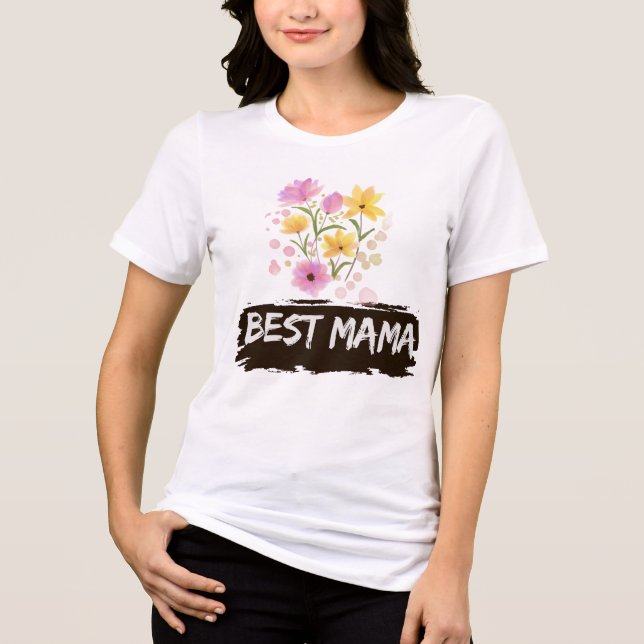 Best Mama Watercolour Flowers t shirt (Frente)