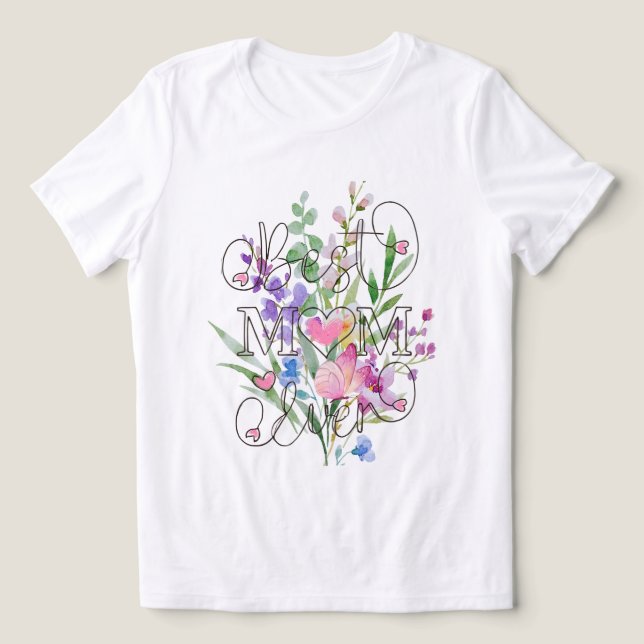 Best Mom Ever Floral Watercolor Design  (Design frontal)