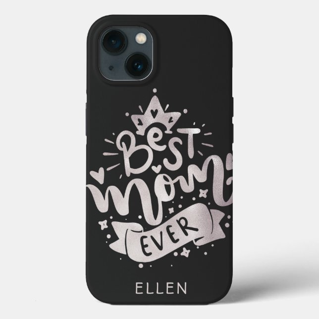 Best Mom Ever  Silver Custom Name Mother's Day   C (Verso)