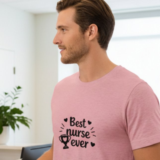 Best Nurse Ever Men’s T-Shirt (Criador carregado)
