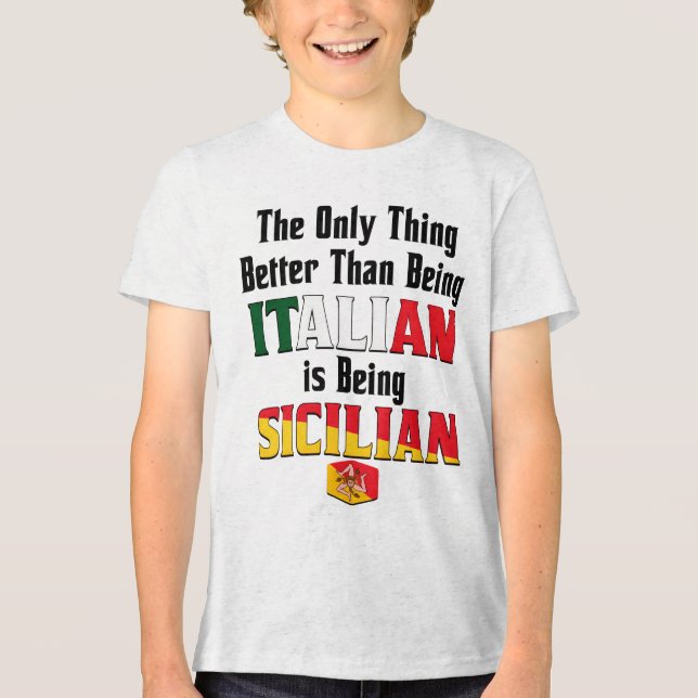 Better Than Being Italian is Being Sicilian  (Frente)