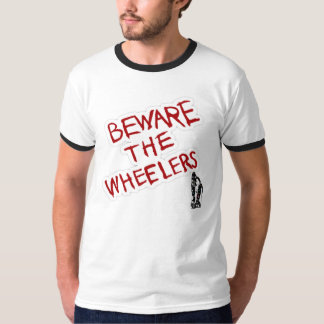 Beware os veículos com rodas! Camisa