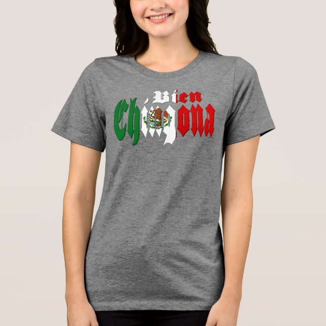 Bien Chingona - Bandeira mexicana (Frente)