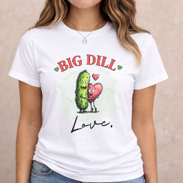 Big Dill Love Funny Pickle Valentine Gift
