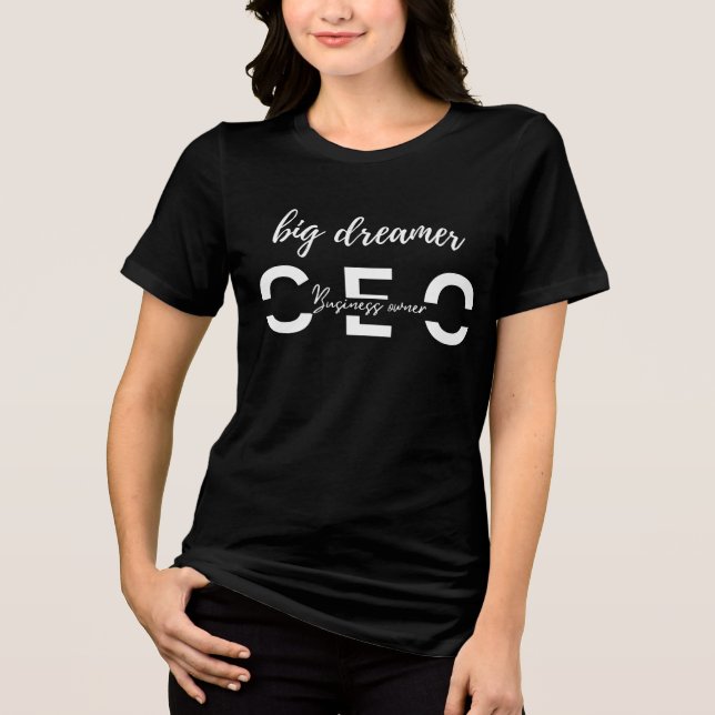 Big Dreamer CEO Women’s | Black Friday Power Look  (Frente)