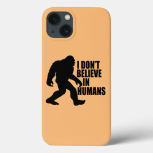 Bigfoot Engraçado - Não Acredito em Humanos