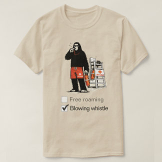 Bigfoot trabalha como salva-vidas Camiseta