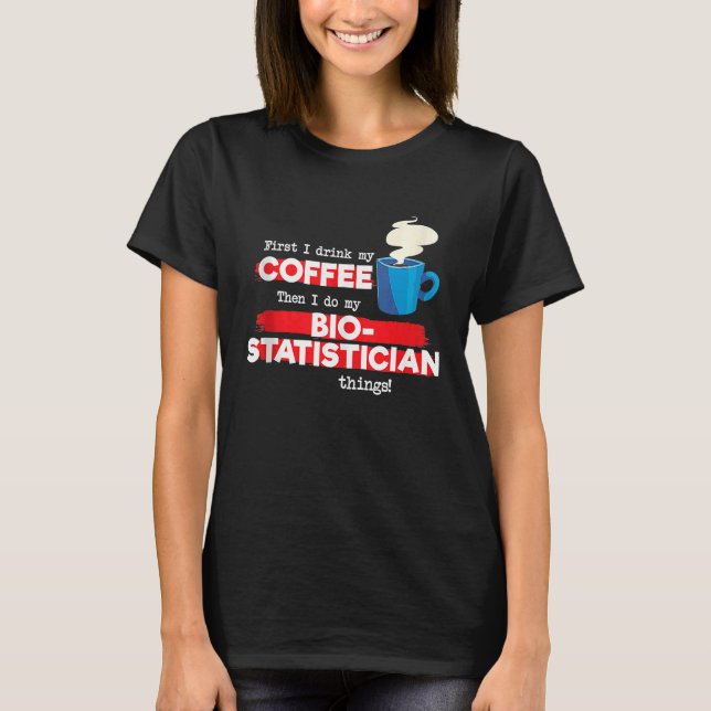 Biostatistician and Coffee  Biostatistics Tank Top (Frente)