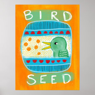 Bird Seed Poster Wall Art - Pássaro Engraçado