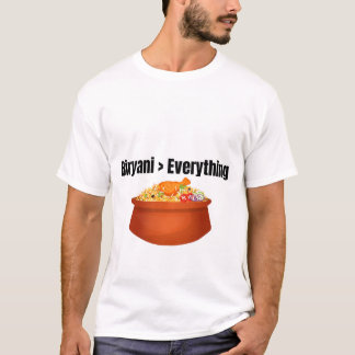Biryani > Tudo Camiseta engraçada para amante de c