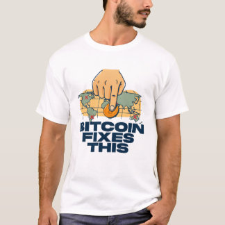 Bitcoin Corrige Isso - Camiseta Bitcoin