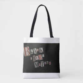 Black Lives Importam Tote Bag