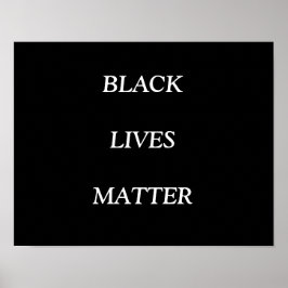 BLACK LIVES MATTER, POSTER
