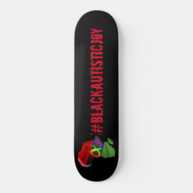 #BlackAutisticJoy Skateboard (Frente)