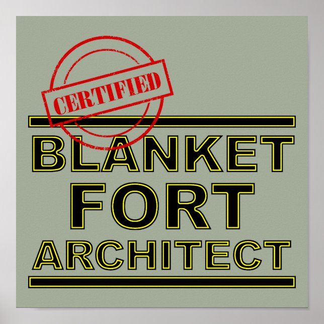 Blanket Fort Architect - Sinal de Poster engraçado (Frente)