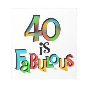 Bloco De Notas 40 são T-shirts e presentes fabulosos