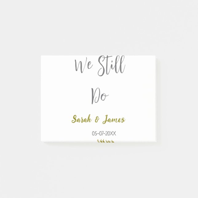 Bloco De Notas Ainda fazemos o aniversário de casamento, ouro sim (Frente)