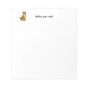 Bloco De Notas Akita You Not Notpad