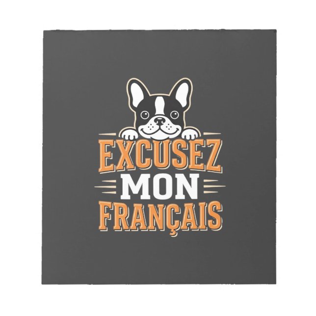 Bloco De Notas Bulldog Francês Desculpe Meu Francês Design (Frente)