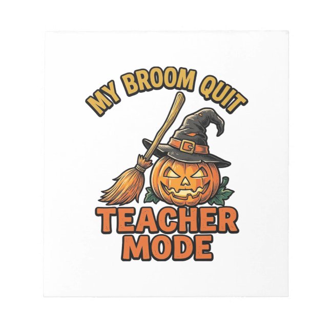 Bloco De Notas Camisa de Professor de Halloween Camisa de Vassour (Frente)