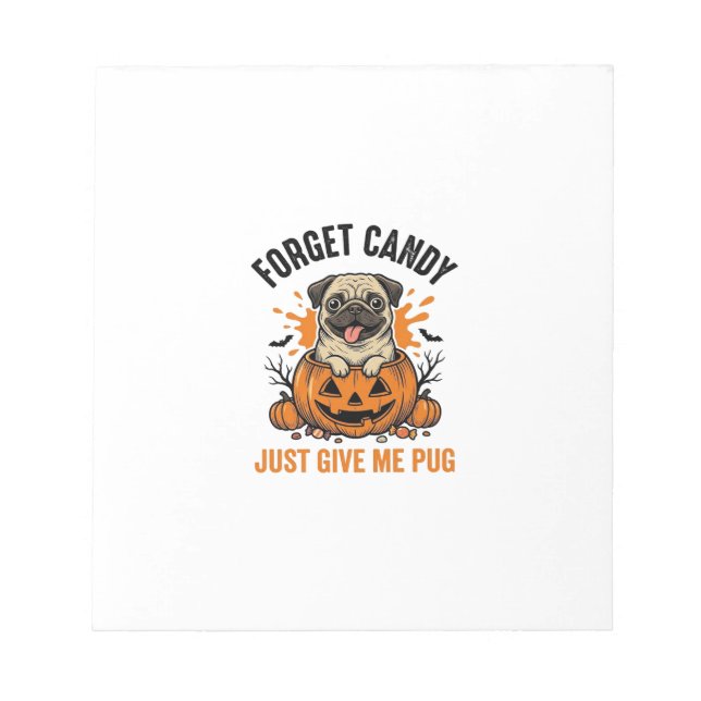 Bloco De Notas Camisa engraçada de Pug de Halloween Esqueci Desig (Frente)