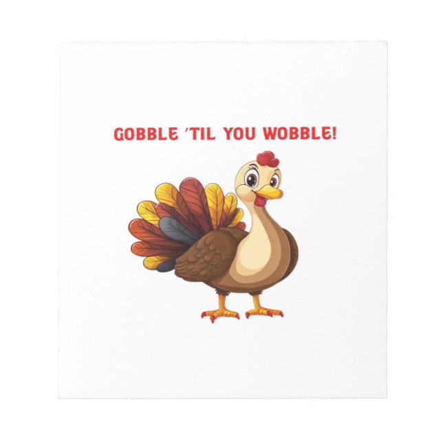 Bloco De Notas Camiseta Clássica Funny Turkey Gobble Até Você Cam (Frente)