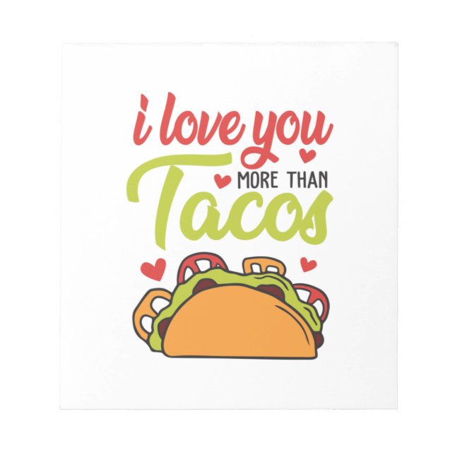 Bloco De Notas Casal Presente Eu Te Amo Mais Do Que Tacos (Frente)