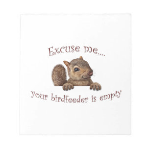 Bloco De Notas Desculpe-me… que seu birdfeeder está vazio