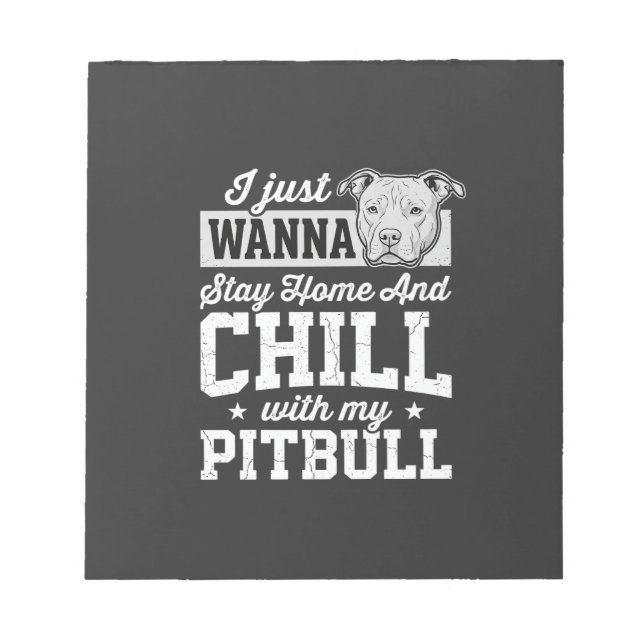 Bloco De Notas Design Pitbull Fique em Casa e Relaxe (Frente)