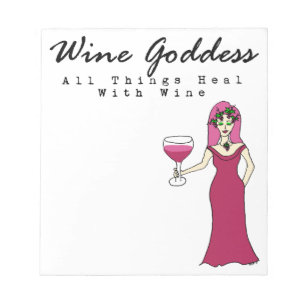 Bloco De Notas Deusa do Vinho "Tudo Cura com Vinho"