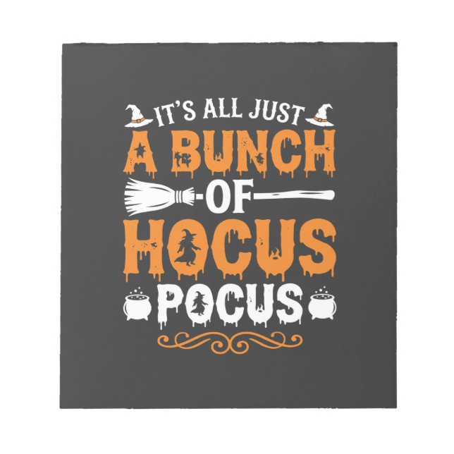 Bloco De Notas Dia das Bruxas É Tudo Apenas Hocus Pocus Feiticeir (Frente)