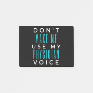Bloco De Notas Don't Make Me Use My Physician Voice