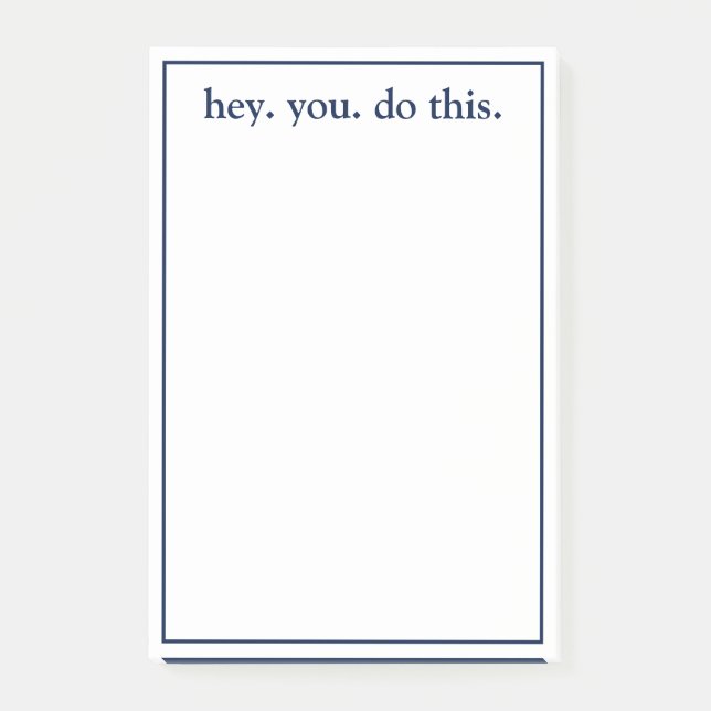 Bloco De Notas ei. você. faça isso. (Frente)