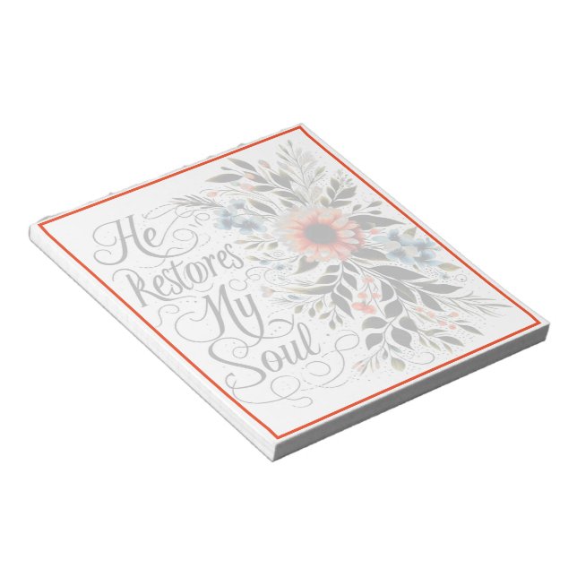 Bloco De Notas Ele restaura minha alma floral (Inclinado)