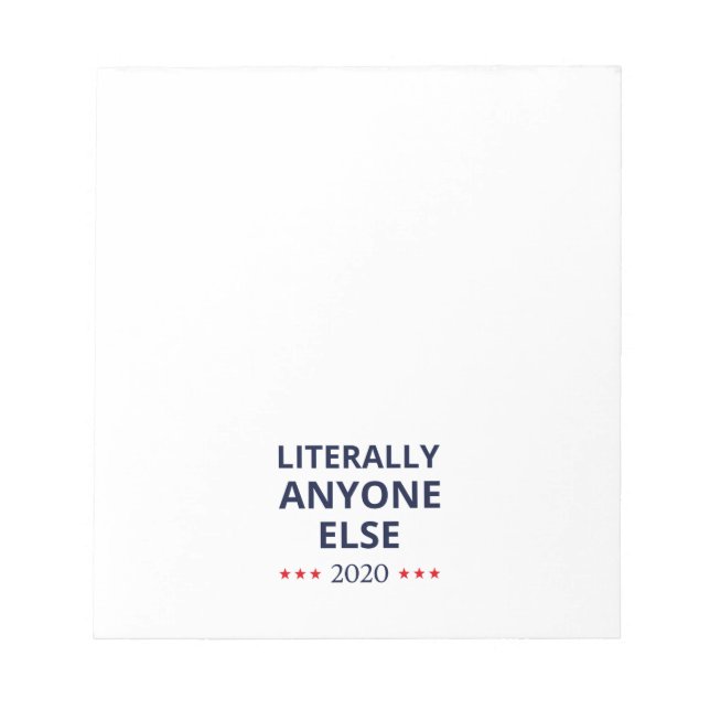 Bloco De Notas Eleições 2020, Anti-Trump - Anyone Else II (Frente)
