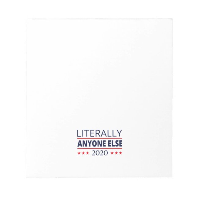 Bloco De Notas Eleições 2020, Anti-Trump - Anyone Else III (Frente)