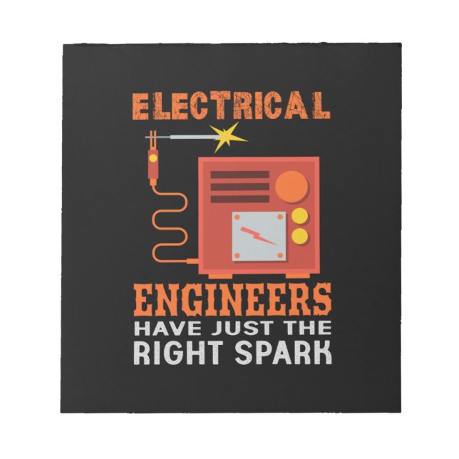 Bloco De Notas Engenheiro Engenheiros Elétricos Têm Apenas O Que  (Frente)