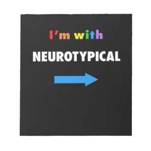 Bloco De Notas Estou com uma camiseta Neurotípica de Autismo.