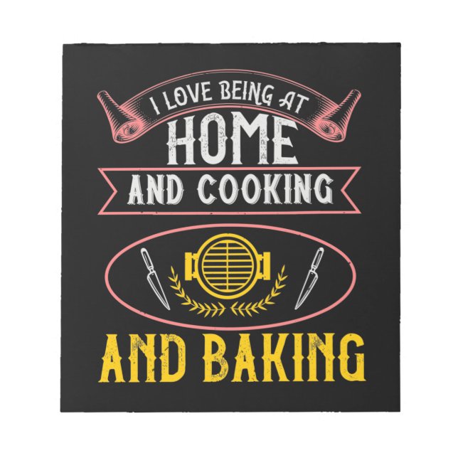 Bloco De Notas Eu Adoro Estar Em Casa, Cozinhar E Baking (Frente)
