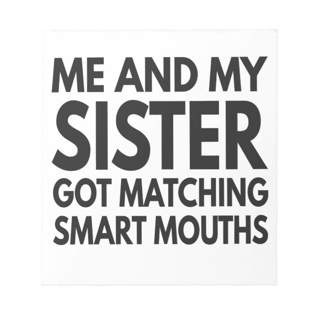 Bloco De Notas Eu E Minha Irmã Ficamos Engraçados Com Bocas Intel (Frente)