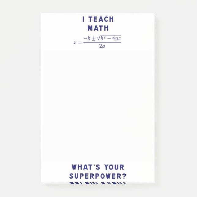 Bloco De Notas Eu ensino a matemática o que é sua superpotência? (Frente)