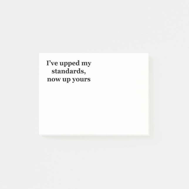 Bloco De Notas Eu levantei meus padrões, agora acima de seu (Frente)