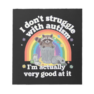 Bloco De Notas Eu Não Luto Com Autismo Autista Engraçado Raccoon
