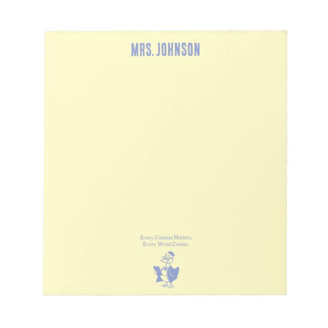 Bloco De Notas Every Comma Matters Every Word Counts Design (Frente)