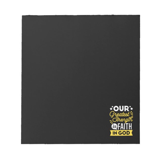 Bloco De Notas Faith in God – Our Greatest Strength Quote (Frente)